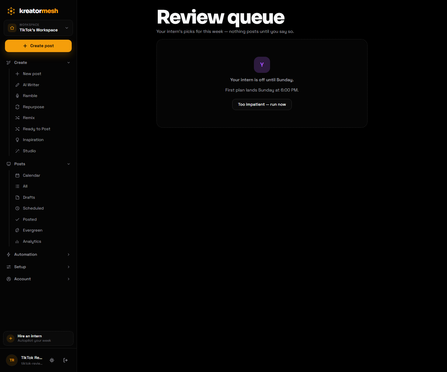 The Intern review queue and standup